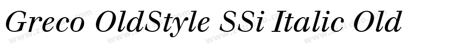 Greco OldStyle SSi Italic Old Style Figures字体转换